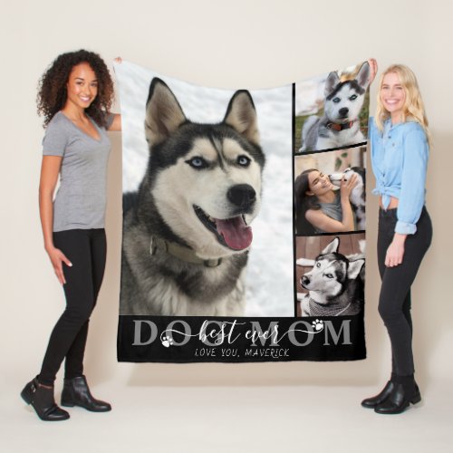 Best Dog Mom Ever Script Pawprints 4 Photo Black Fleece Blanket