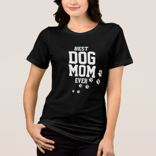 Best Dog Mom Ever" Shirt - Paws Design Tee