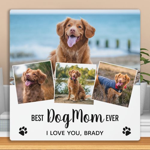 Best DOG MOM Ever Trendy Photo Collage Plaque