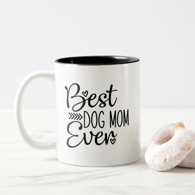 Best Dog Mom Ever Two-Tone Coffee Mug (With Donut)