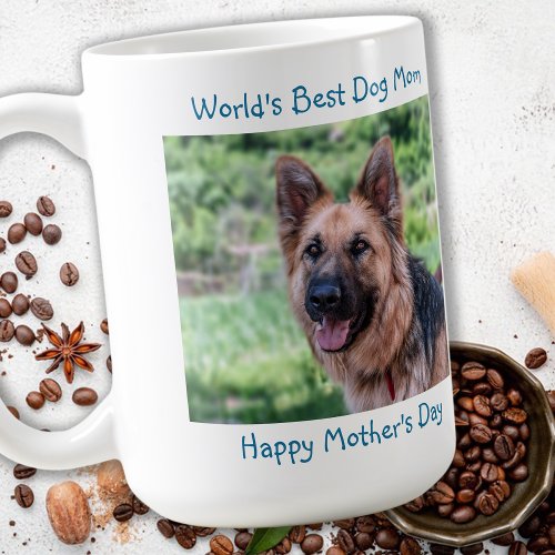 Best Dog Mom _ Happy Mothers Day _ Teal Pet Photo Coffee Mug