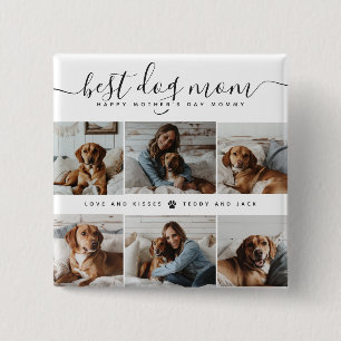 Best Dog Mom: Personalized Dog Photo Mother's Day Button