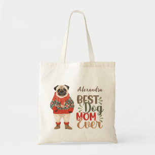 Best Dog Mom Pug Dog Tote Bag