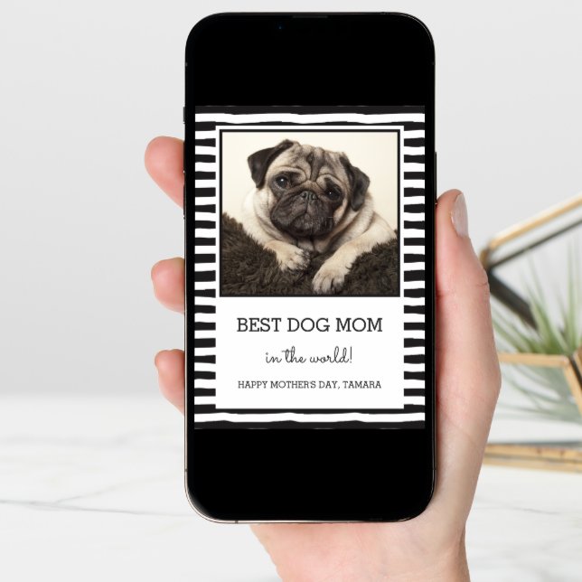 Best Dog Mom Striped | Black | Photo Mother's Day Card (Front Digital)