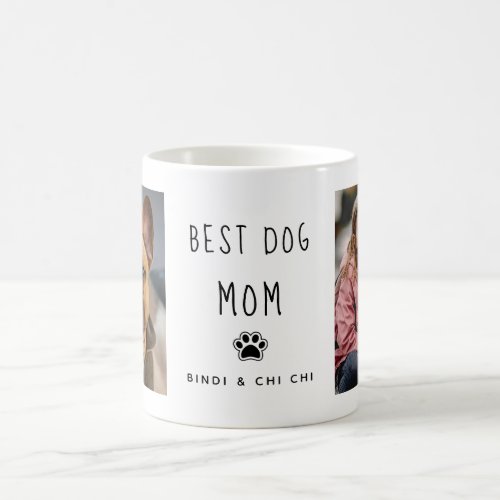 Best Dog Mom  Two Photo Handwritten Text Coffee Coffee Mug