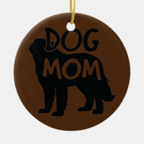 Best Dog Mom Woman Doggy Bark Bone Mothers Day Ceramic Ornament