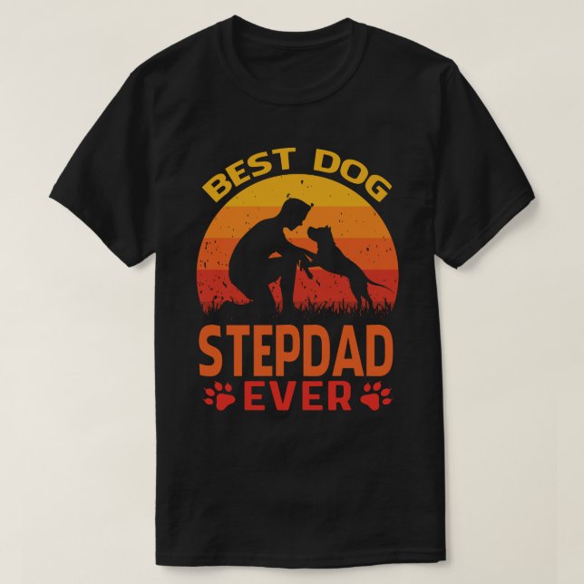 Best Dog STEPDAD Ever Vintage T-Shirt (Design Front)