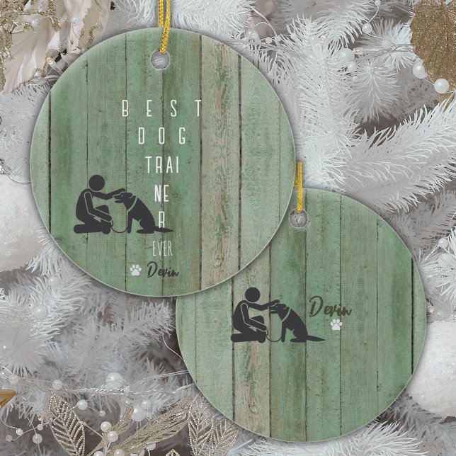Best Dog Trainer Ever Christmas Gift Ornament (Show your Favorite Dog Trainer how thankful you are for their hard work, with this custom ornament!)