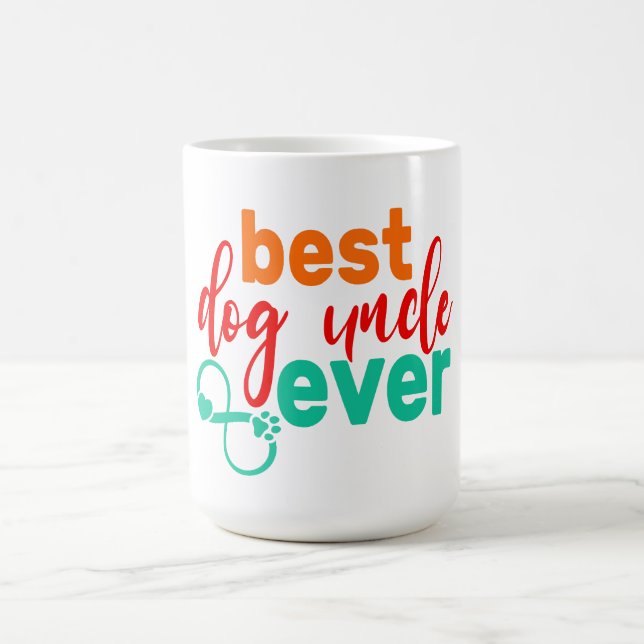 Best Dog Uncle Ever Style Cool Bday Gift for Dog Coffee Mug (Center)