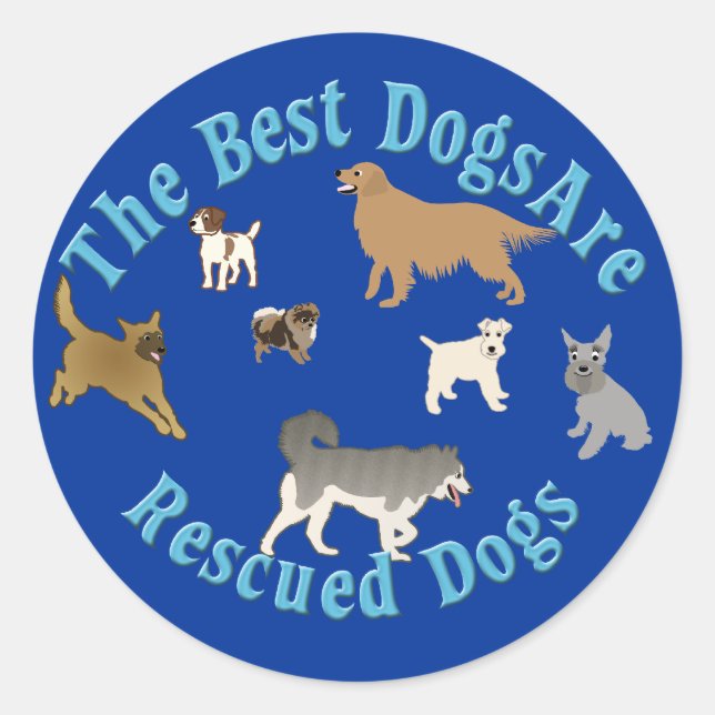 Best Dogs Are Rescues Classic Round Sticker (Front)