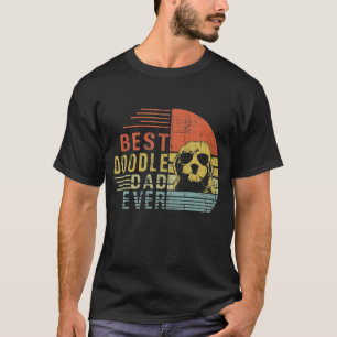 Best Doodle Dad Ever Goldendoodle Dad gift T-Shirt