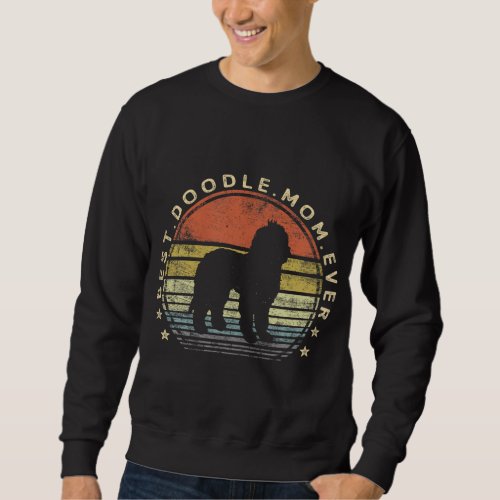 Best Doodle Mom Ever Labradoodle GoldenDoodle Dog  Sweatshirt