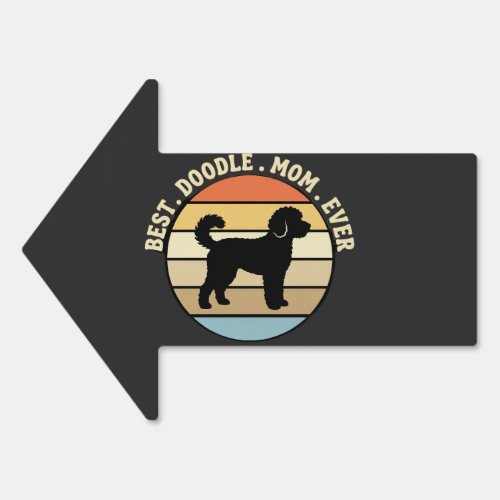 Best Doodle Mom Ever Retro Dog Sign