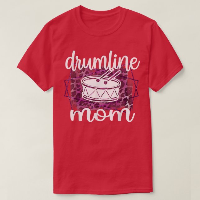 Best Drumline Mom Drumline Mama  T-Shirt (Design Front)