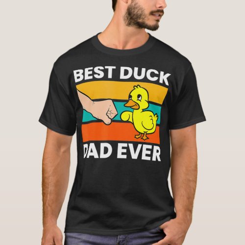 Best Duck Dad Ever Funny Duck Papa  T_Shirt