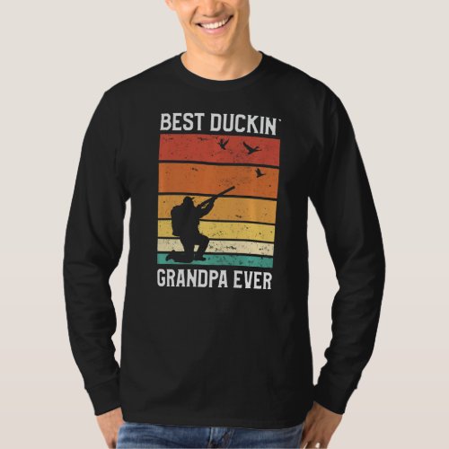 Best Duckin Grandpa Ever Waterfowl Hunting Season T_Shirt