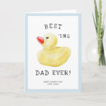 Best Ducking Dad Ever | Father's Day Card<br><div class="desc">The perfect addition to add to your gift. Can be customized for any moniker - papa, pépé, grandad, grandpapa, grand-pére, grampa, gramps, grampy, geepa, paw-paw, pappou, pop-pop, poppy, pops, pappy, nonno, opa, baba, abuelo, tutu, saba, lolo etc). Add your custom wording to this design by using the "Edit this design...</div>