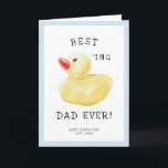 Best Ducking Dad Ever | Father's Day Card<br><div class="desc">The perfect addition to add to your gift. Can be customized for any moniker - papa, pépé, grandad, grandpapa, grand-pére, grampa, gramps, grampy, geepa, paw-paw, pappou, pop-pop, poppy, pops, pappy, nonno, opa, baba, abuelo, tutu, saba, lolo etc). Add your custom wording to this design by using the "Edit this design...</div>