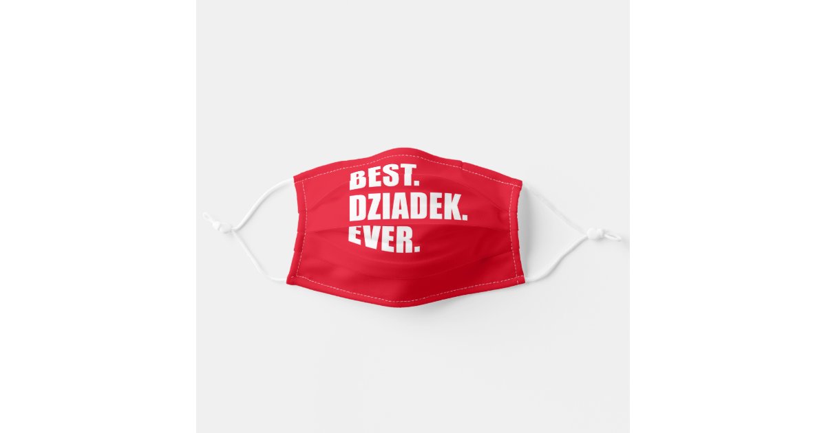 Best Dziadek Ever Polish Grandfather Cloth Face Mask Zazzle Com,Slippery Nipple