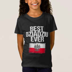 Best Dziadziu Ever Father's Day Polish Grandpa Gif T-Shirt
