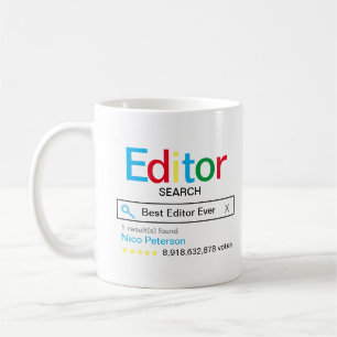 Best Editor Ever Search engine Result With name Coffee Mug