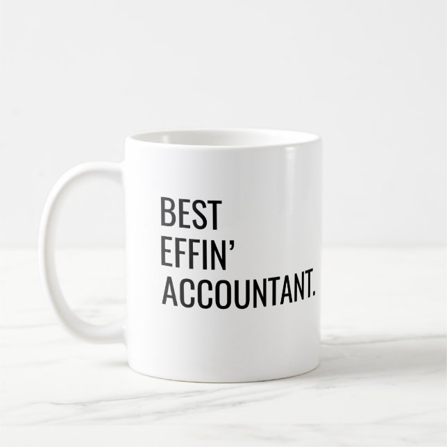 Best Effin' Accountant Coffee Mug (Left)