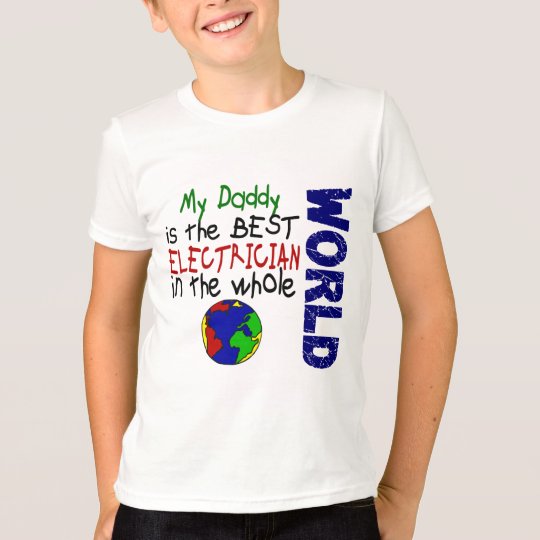 Best Electrician In World 2 (Daddy) T-Shirt