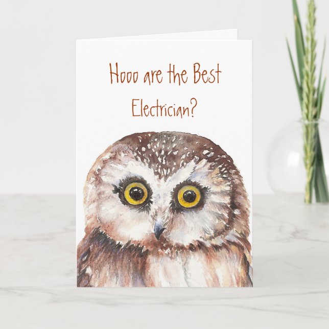 Best Electrician Wise Owl Humor Card (Front)