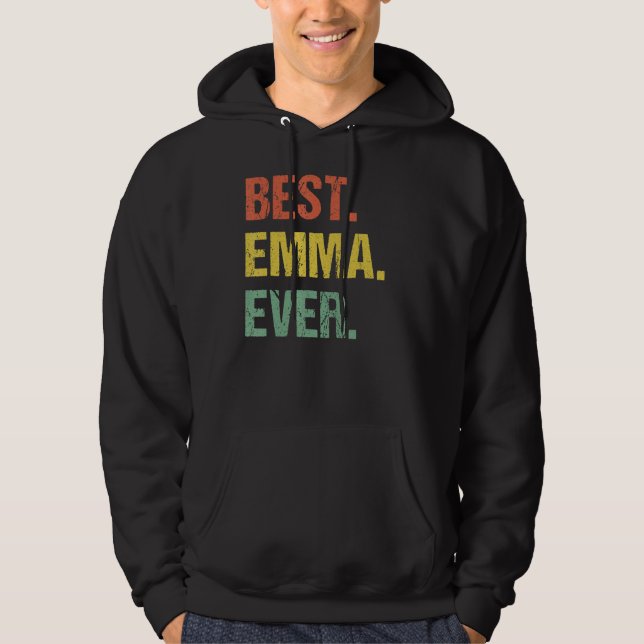 Best Emma Ever Retro Funny Name Humor Nickname Hoodie (Front)