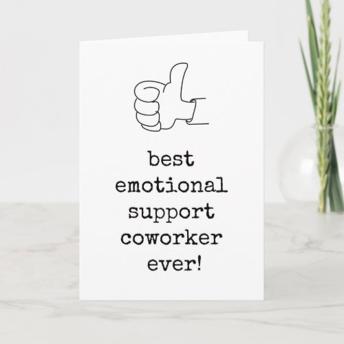 Best Emotional Support Coworker Card