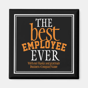 Best Employee Ever Appreciation Typography Black Magnet