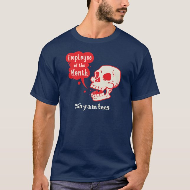 Best Employee Of The Month Shyamtees T-Shirt (Front)