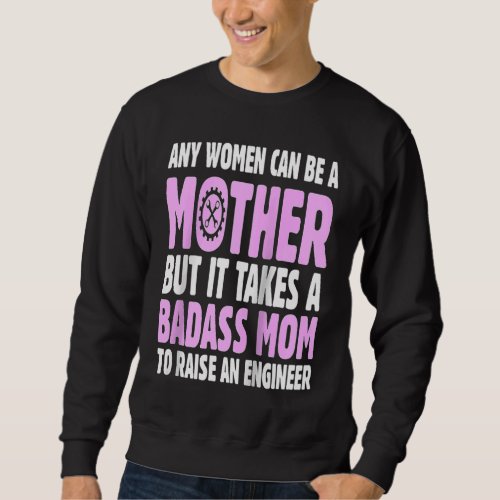 Best Engineer Ever Profession Engineering Career R Sweatshirt