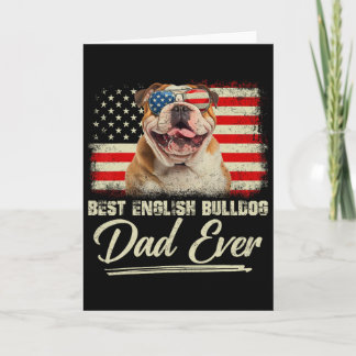Best English Bulldog Dad Ever Daddy Usa Flag Fathe Card