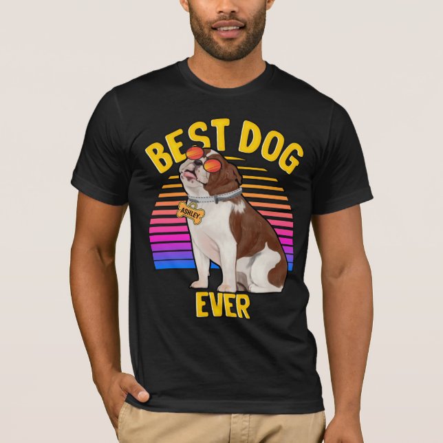 Best English Bulldog Dog Ever Retro T-Shirt (Front)