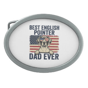 Best English Pointer Dad Ever Patriotic Dog Belt Buckle