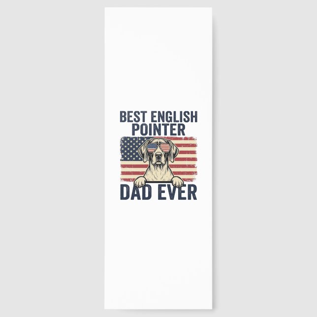 Best English Pointer Dad Ever Patriotic Dog Bookmarks (Front)