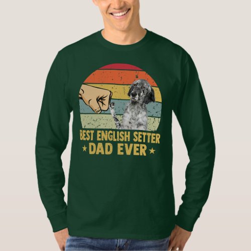 Best English Setter Dad Ever Retro Vintage Father T_Shirt