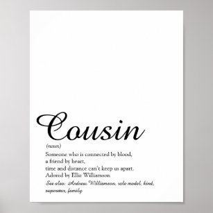 Best Ever Cousin Definition Script Black and White Poster