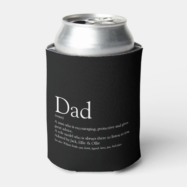 Best Ever Dad Daddy Father Definition Fun Black Can Cooler (Can Front)