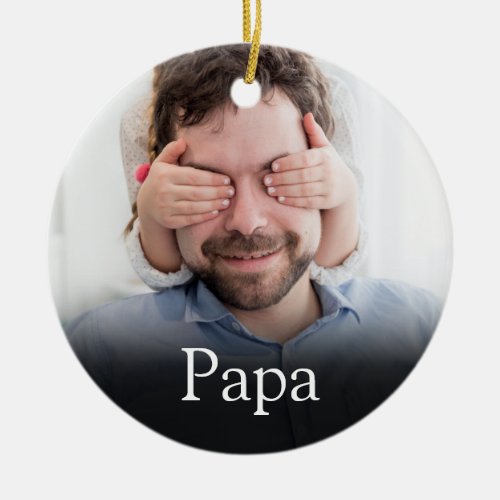 Best Ever Dad Daddy Father Definition Photo Ceramic Ornament