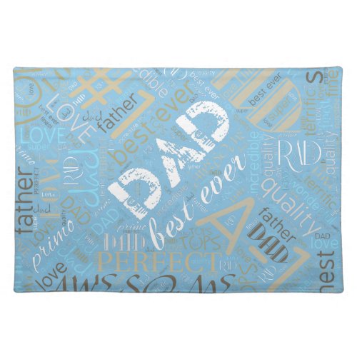 Best Ever Dad Word Cloud Blue ID263 Cloth Placemat