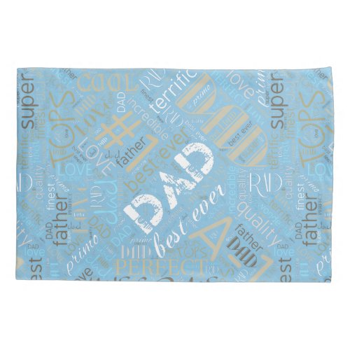 Best Ever Dad Word Cloud Blue ID263 Pillow Case