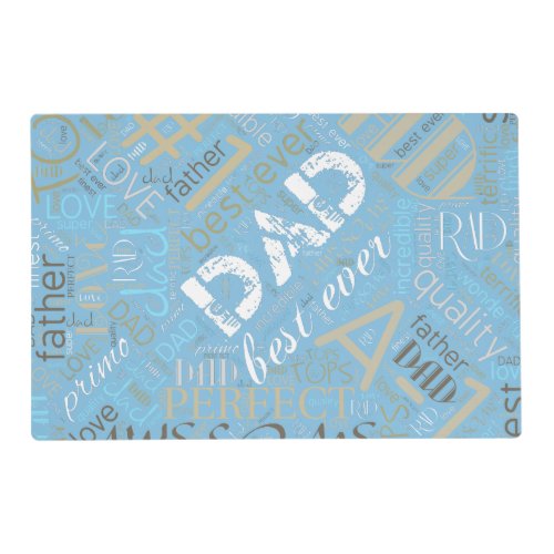 Best Ever Dad Word Cloud Blue ID263 Placemat