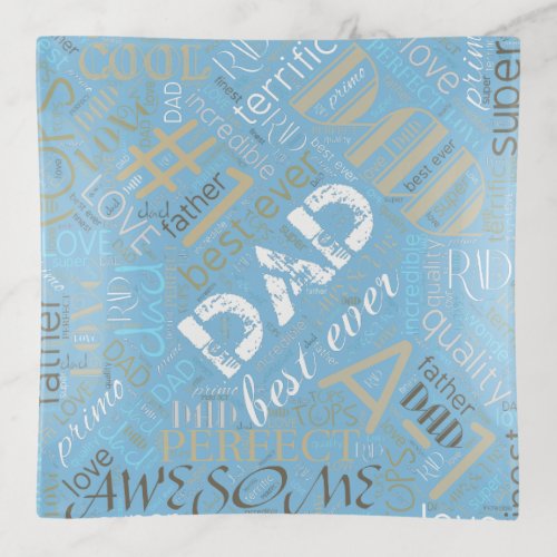 Best Ever Dad Word Cloud Blue ID263 Trinket Tray