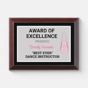 "Best Ever" Dance Instructor" Plaque