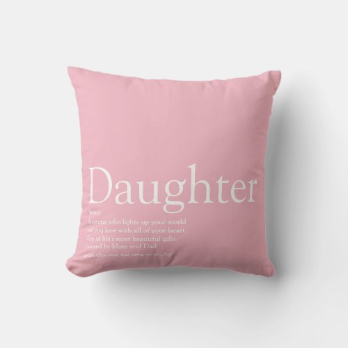 Best Ever Daughter Definition Girly Pink Throw Pillow