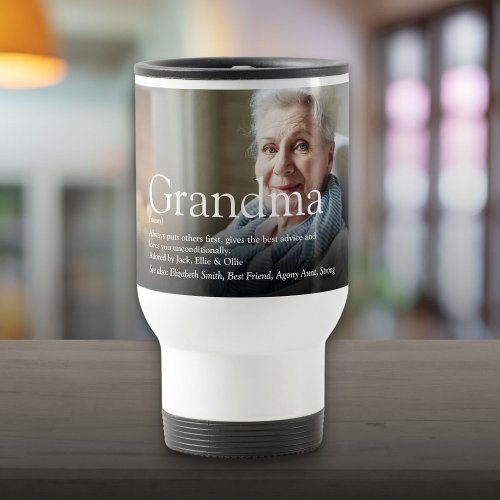 Best Ever Grandma Grandmother Definition Photo Travel Mug