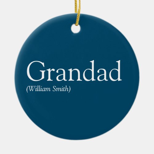 Best Ever Grandpa Grandad Papa Definition Blue Ceramic Ornament