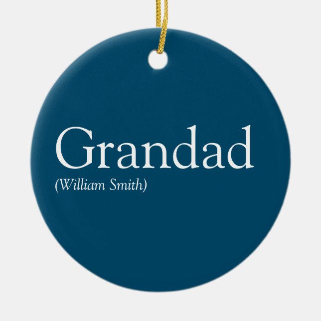 Best Ever Grandpa, Grandad, Papa Definition Blue Ceramic Ornament (Front)